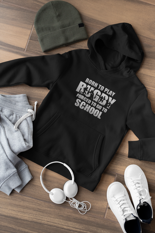 Born To Play Rugby, Forced To Go To School - Kids Hoodie