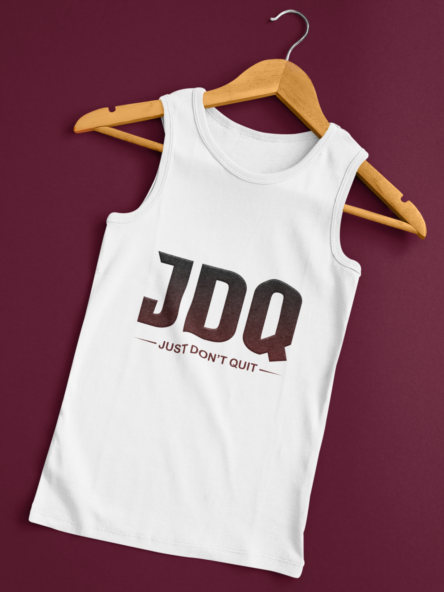 JDQ - Just Don't Quit  -  Singlet/Tank