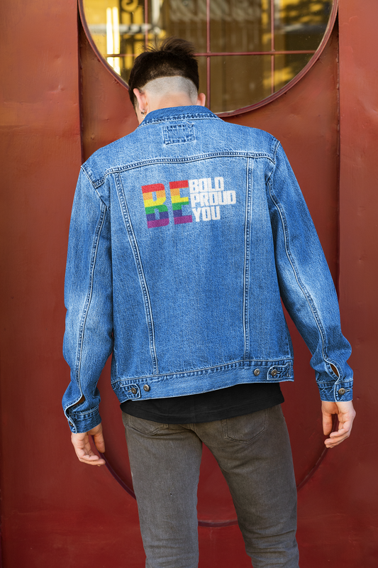 Denim Jacket - Be Bold, Be Proud, Be You