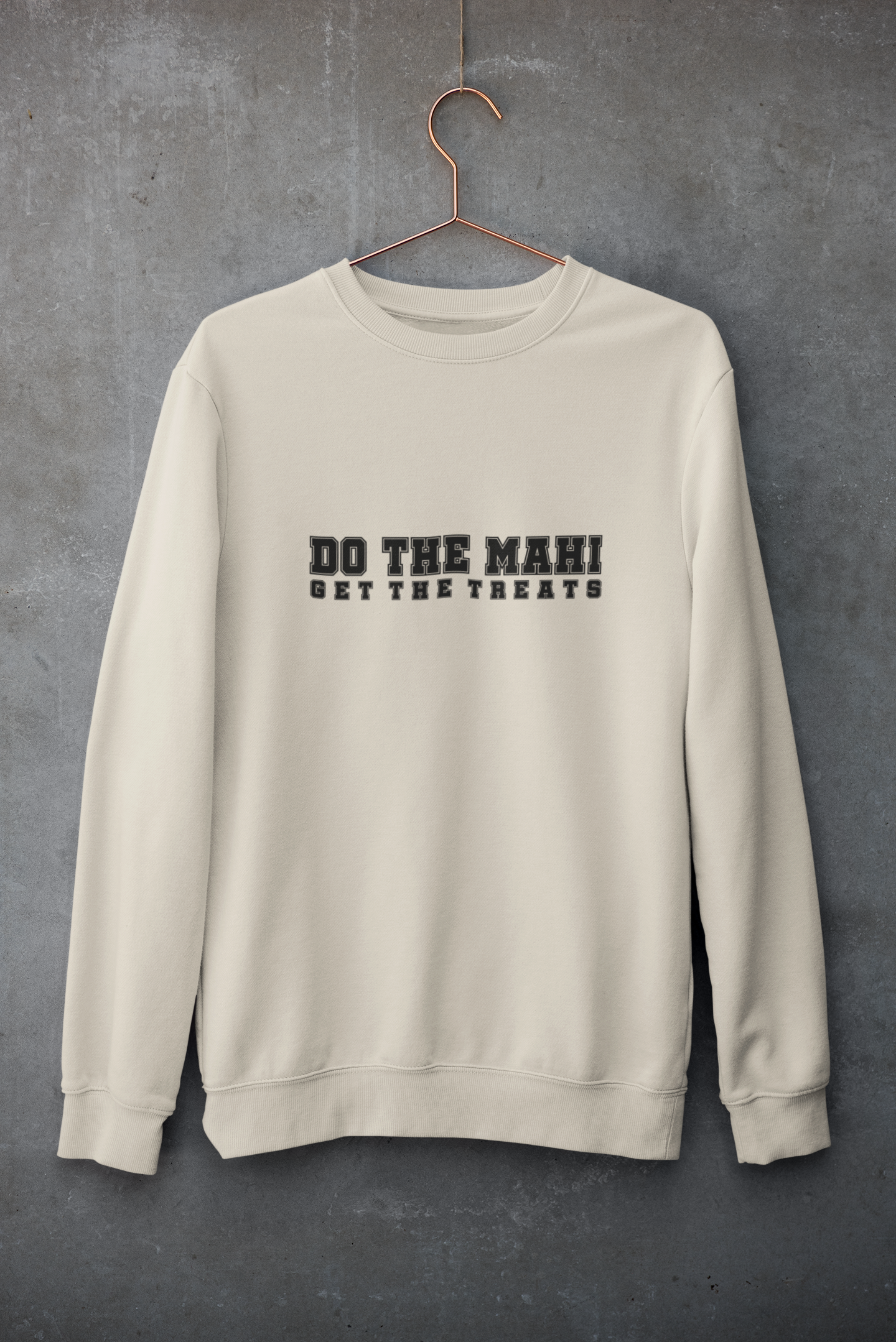 DTM, GET THE TREATS (Black Text) - Adult Crewneck