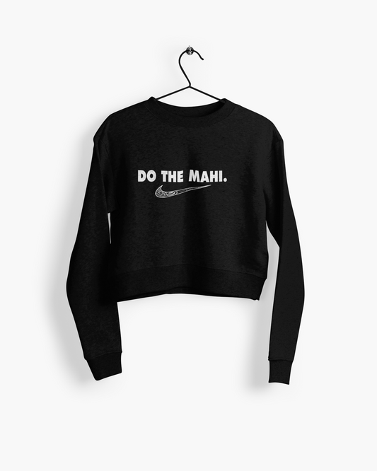 Do The Mahi ✔ (white) (large text) Crop Crewneck