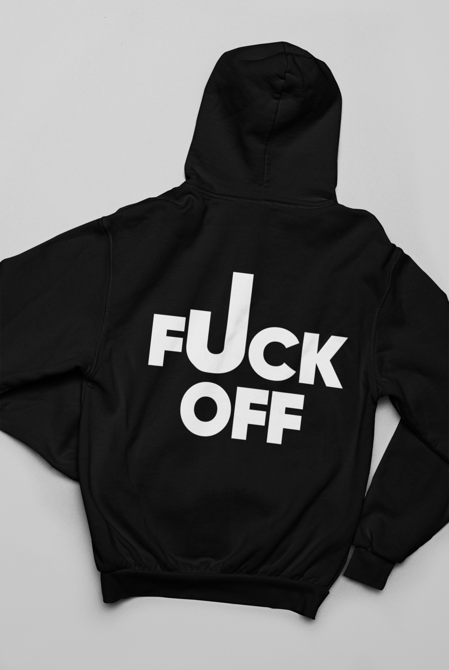 Fuck Off - Black Hoodie