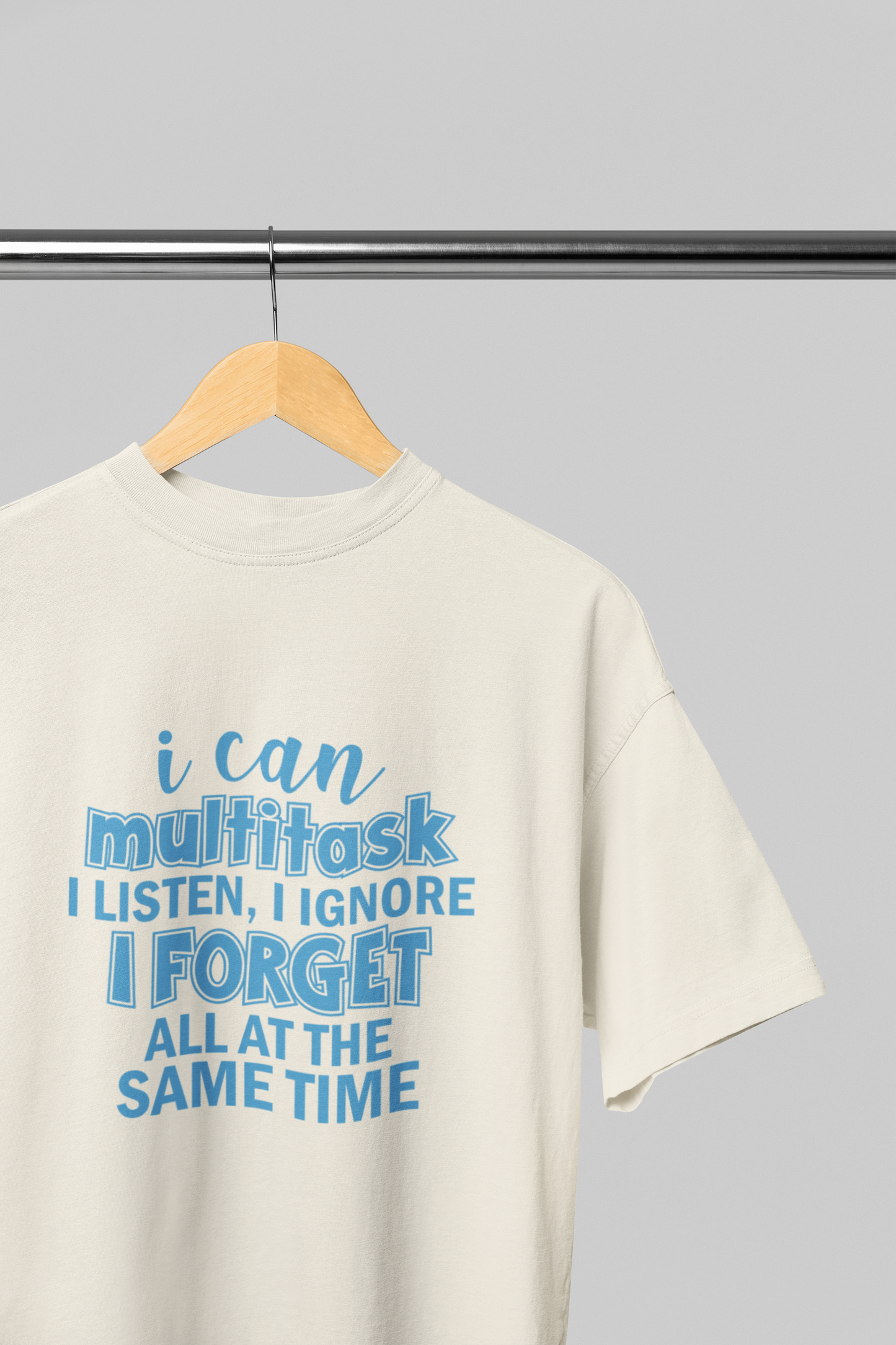 I Can Multi-task... - Adult Tee