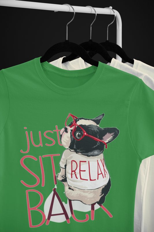 Just Sit Back & Relax - Adults Tee  (Multiple Colors)