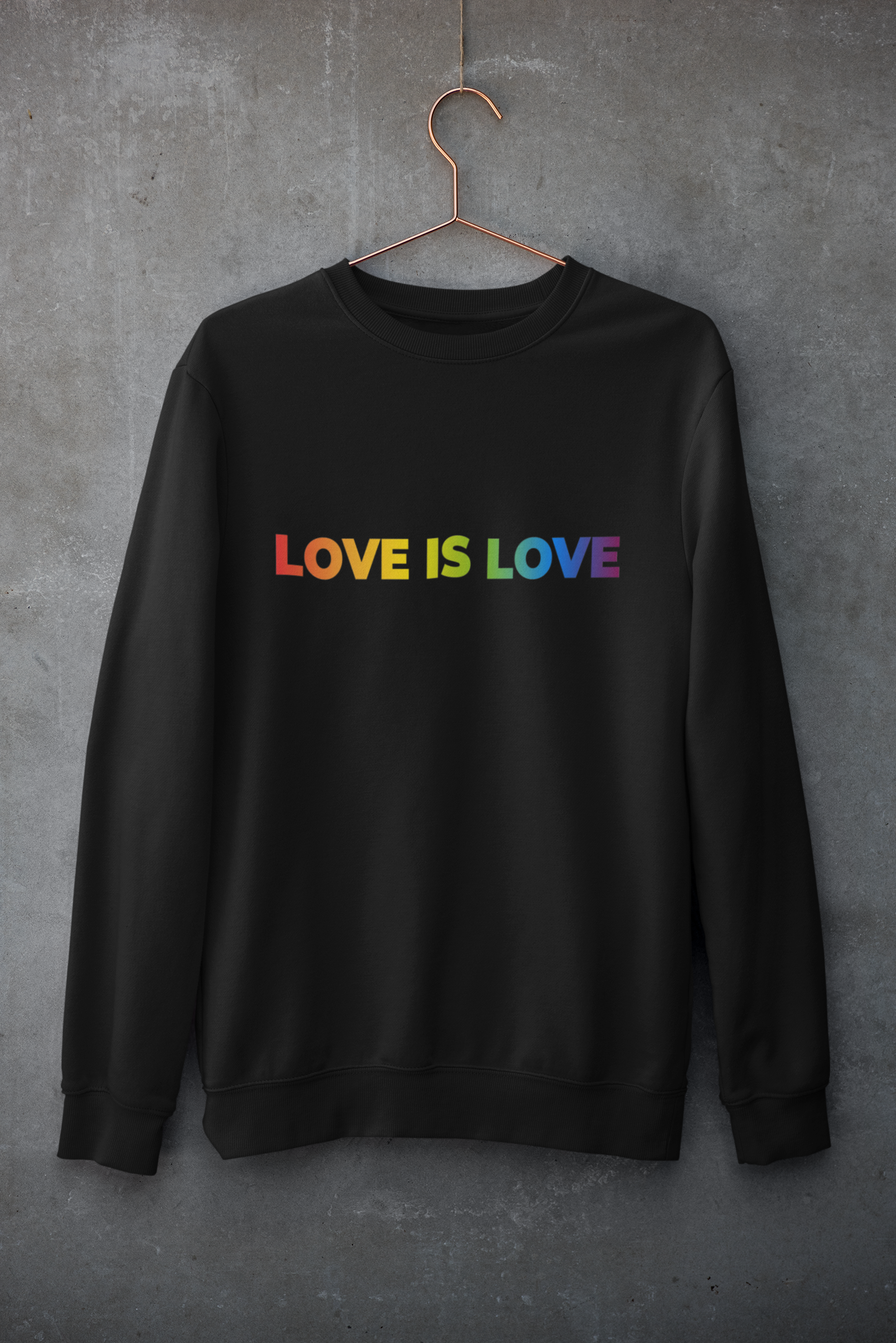 Rainbow Love Is Love - Sweatshirt