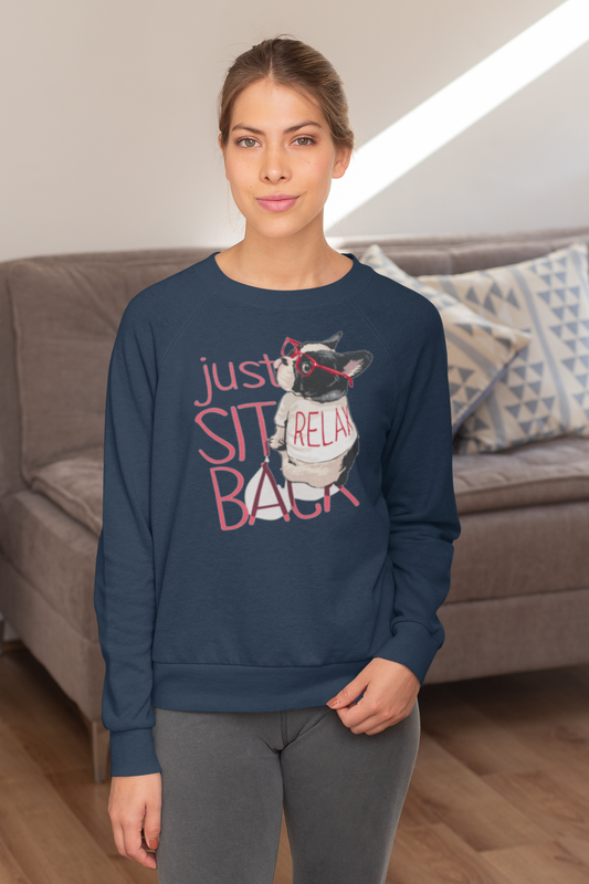 Sit Back & Relax - Sweatshirt