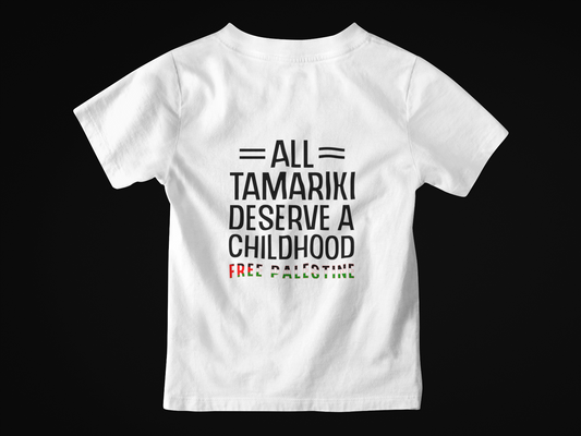 Free Palestine - All Tamariki Deserve A Childhood - Childrens Tee