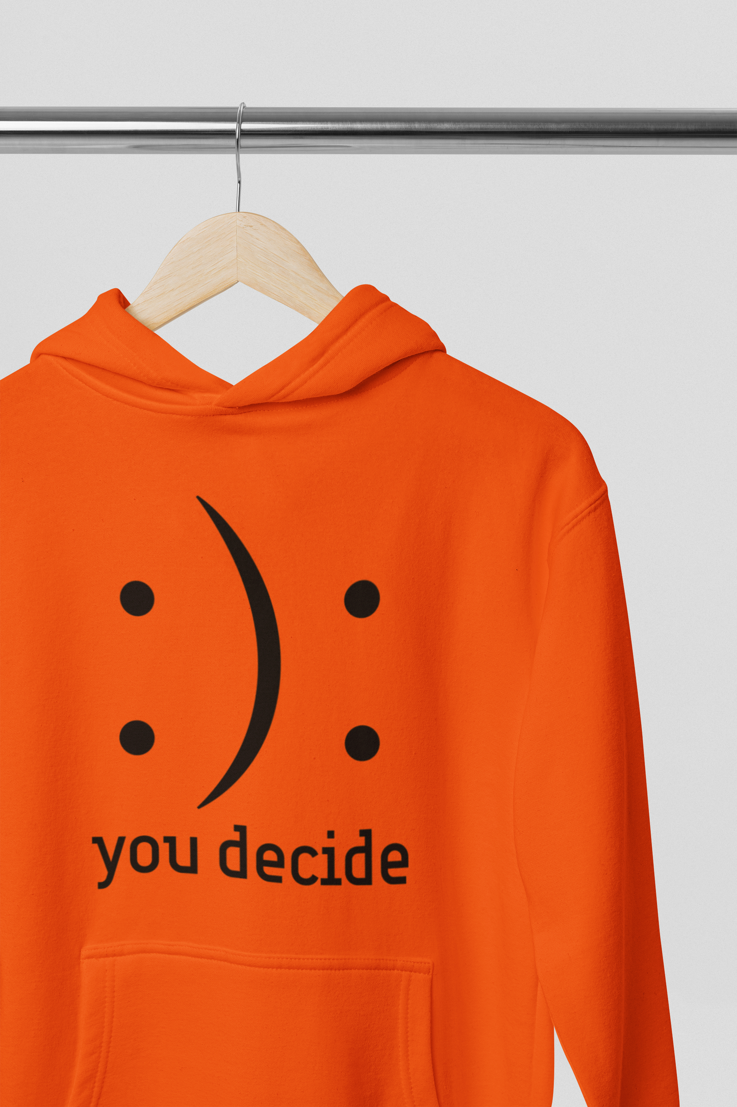 You Decide :): - Black Text - Adult Hoodie