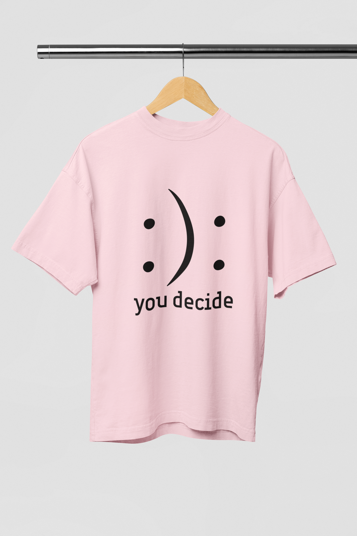 You Decide - :): - Black Text - Adult Tee