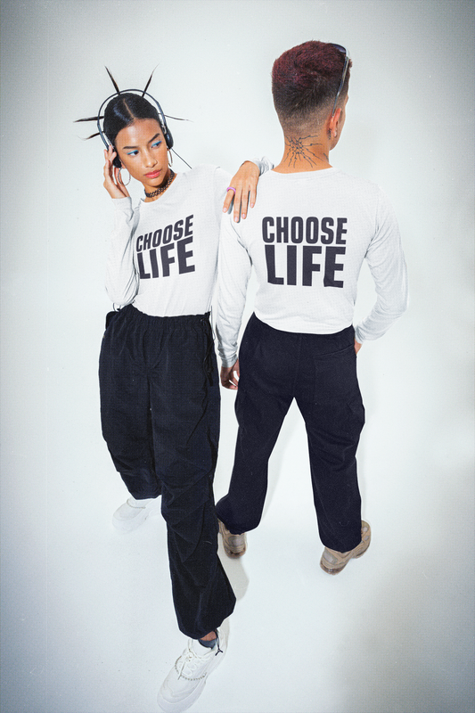 CHOOSE LIFE - Long Sleeve Tee