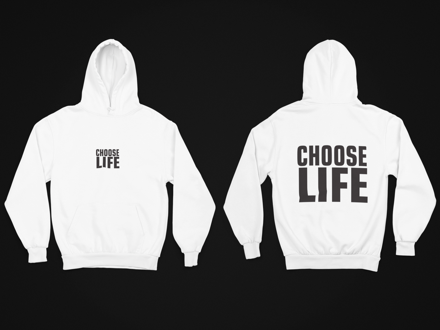 CHOOSE LIFE - Hoodie