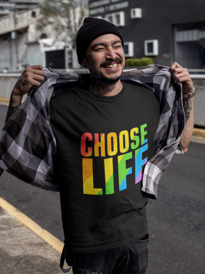 CHOOSE LIFE (rainbow) - Adult Tee